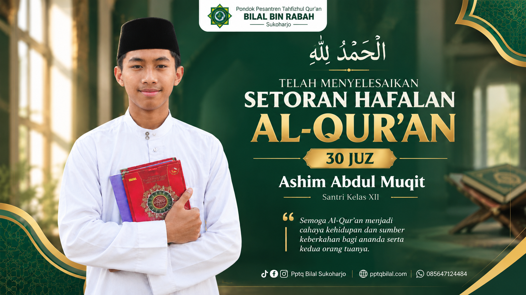 Alhamdulillah, Ashim Abdul Muqit Tuntaskan Setoran Hafalan 30 Juz Al-Qur’an